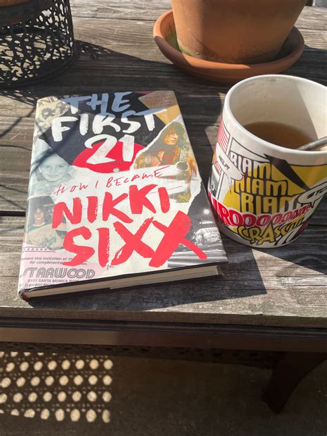 The First 21 How I Became Nikki Sixx Book Hardcover 9780306923708| eBay