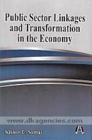 Amazon.in: Buy Public Sector Linkages and Transformation in the Economy ...