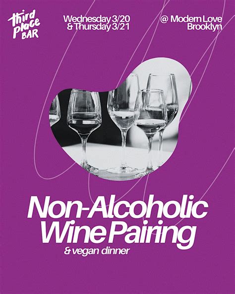 Modern Love & Wine: A non-alcoholic wine pairing & vegan tasting menu ...