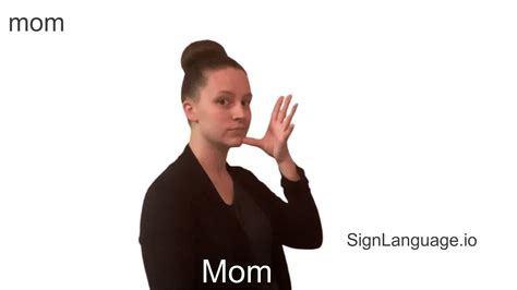 mom in ASL - Example # 6 - American Sign Language