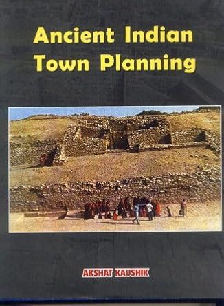 Buy Ancient Indian Town Planning Book Online at Low Prices in India ...