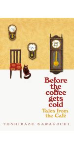 Before the Coffee Gets Cold Series Box Set