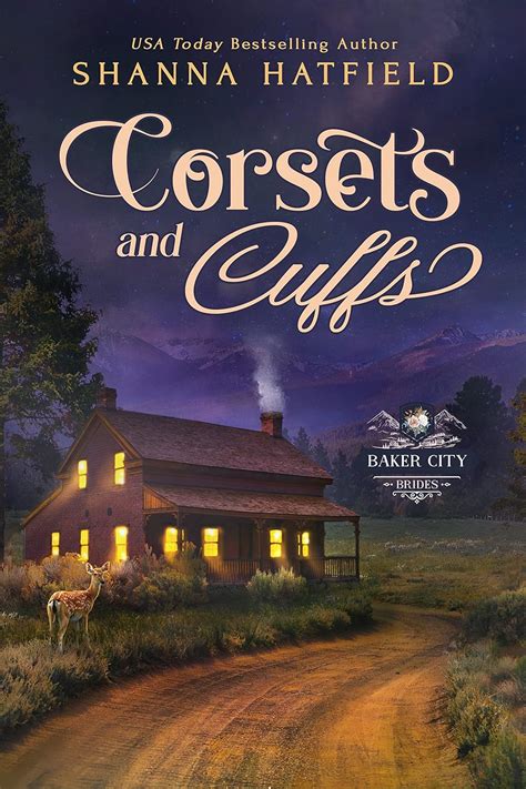 Corsets and Cuffs: Sweet Historical Western Romance (Baker City Brides ...