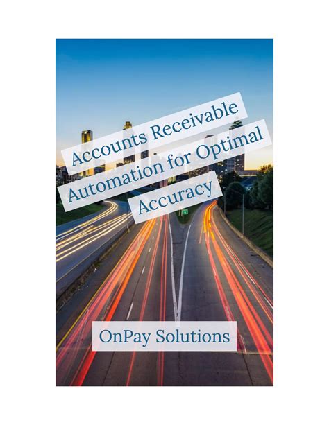 Accounts Receivable Automation for Optimal Accuracy | PDF
