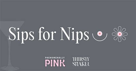 Sips for Nips - Womens Health Month Fundraiser - Guest Bartender ...