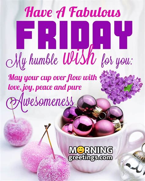 50 Fantastic Friday Quotes Wishes Pics - Morning Greetings - Morning ...