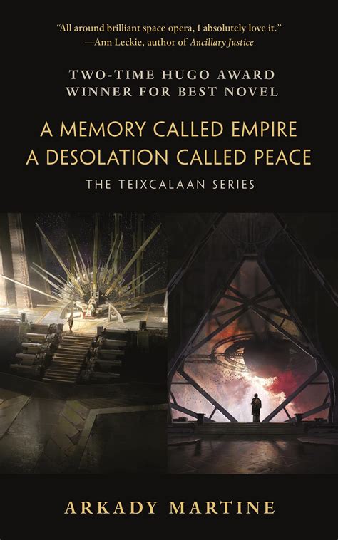 A Memory Called Empire and A Desolation Called Peace: The Teixcalaan ...