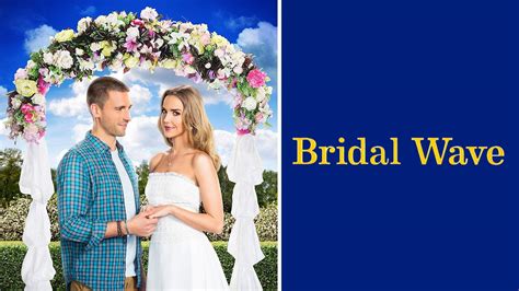 Watch Bridal Wave Streaming Online on Philo (Free Trial)