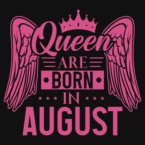 reina son nacido en agosto cumpleaños camiseta diseño 21978756 Vector en Vecteezy
