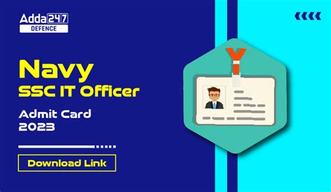Navy SSC IT Officer Admit Card 2023, Check Download Link