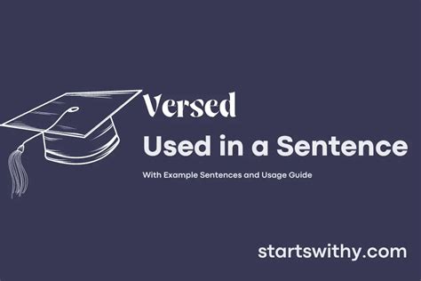 VERSED in a Sentence Examples: 21 Ways to Use Versed