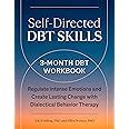 Buy Self-Directed DBT Skills: A 3-Month DBT Workbook to Regulate ...