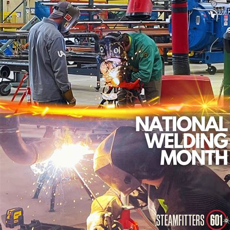 It’s National Welding Month, and Steamfitters Local 601 is proud to ...