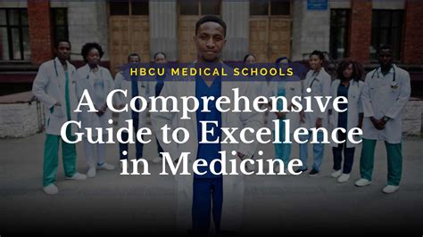 HBCU Medical Schools: Discover Your Future in Medicine