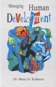 Buy Managing Human Development Book Online at Low Prices in India ...