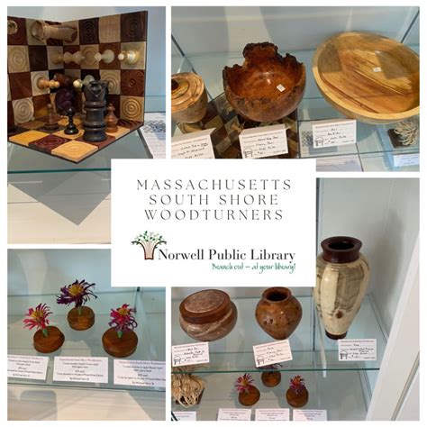 08/02/2024 | Mass. South Shore Woodturners Exhibit | Norwell Public Library