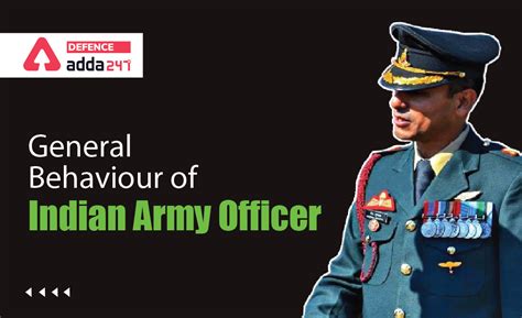 General Behaviour of Indian Army Officer