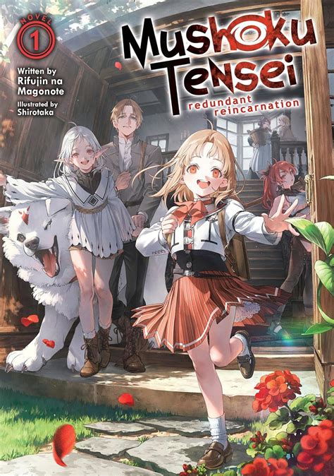 Mushoku Tensei: Redundant Reincarnation (Light Novel) Vol. 1 : Magonote ...