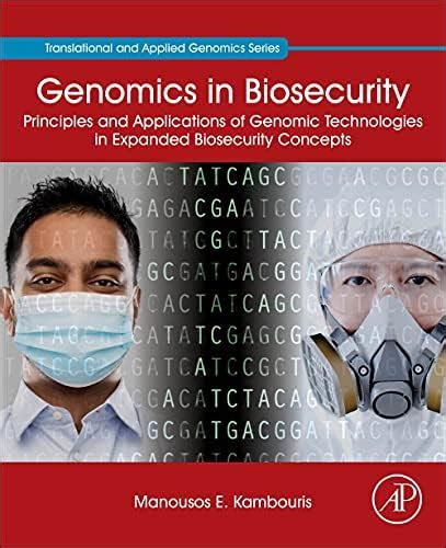 Genomics in Biosecurity: Principles and Applications of Genomic ...