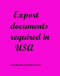 Export documents required in USA