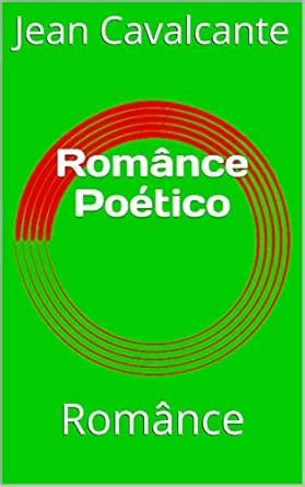 Românce Poético: Românce (Portuguese Edition) eBook : Cavalcante, Jean ...