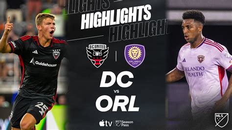 D.C. United vs. Orlando City | Full Match Highlights - YouTube