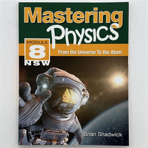 Mastering Physics Module 8 - Bowman Books Pty. Limited