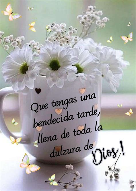 Buenas Tardes ! | Saludos de buenas tardes, Frases de buenas ta