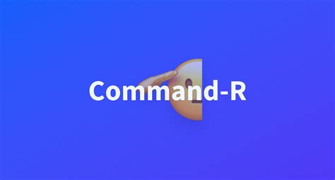 Command-R and R+ 的图像结果