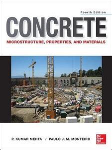 Concrete: Microstructure, Properties, and Materials: Buy Concrete ...