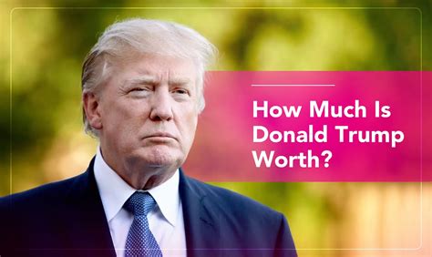 Donald Trump's Net Worth in 2026