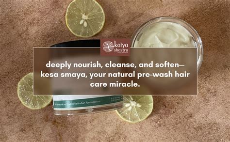 KALYA SHASTRA Kesa Smaya Pre-wash Creamy Hair Mask with Natural Herbs ...