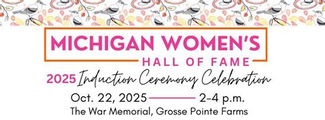 Michigan Womens Hall of Fame 2025 Induction Ceremony & Celebration ...
