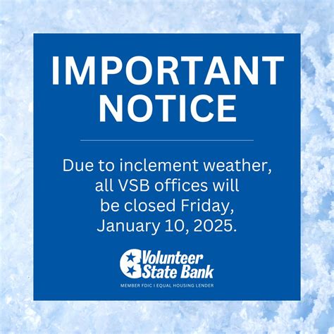 Volunteer State Bank on LinkedIn: IMPORTANT NOTICE: Due to inclement ...