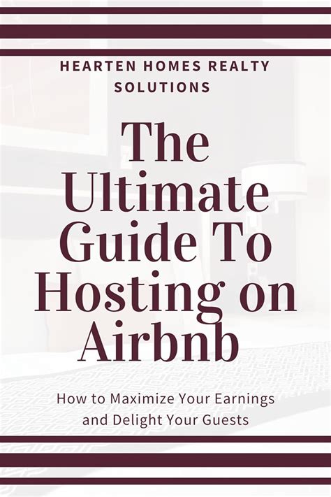 The Ultimate Guide to Hosting on Airbnb: How to Maximize Your Earnings ...