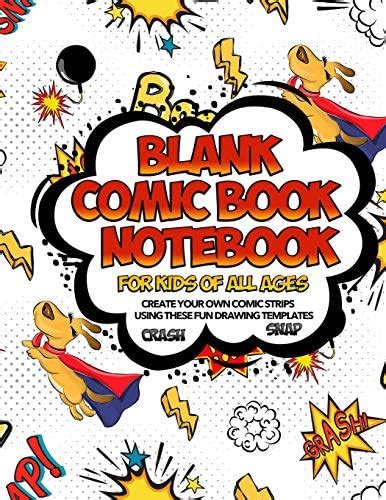 Blank Comic Book Notebook For Kids Of All Ages Create Your Own Comic ...
