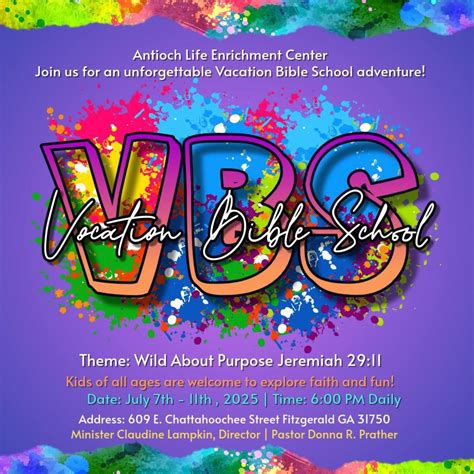 ? Vacation Bible School 2025: Wild About Purpose! ??, 609 E ...