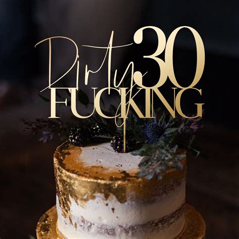 Cake topper dirty 30 birthday custom personalized name and age happy ...