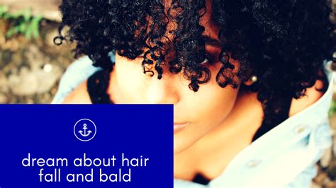 Christian Interpretations of Dreams About Hair Loss