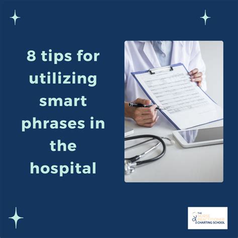 8 tips for utilizing smart phrases in the hospital
