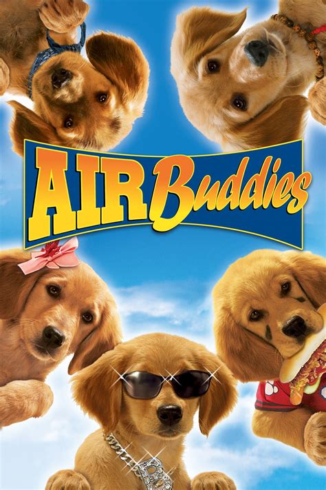 Air Buddies (2006) - Posters — The Movie Database (TMDB)