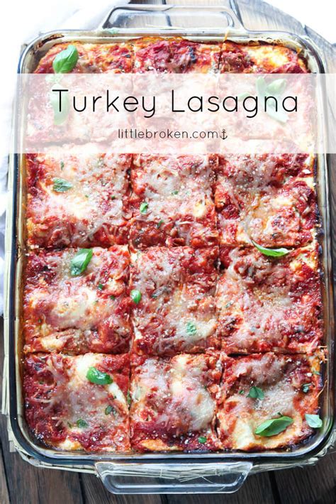 Ina Garten?s Turkey Lasagna   Little Broken