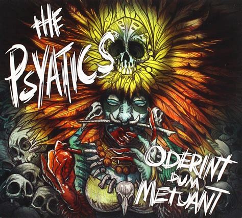 Psyatics - Oderint Dum Metuant - Amazon.com Music