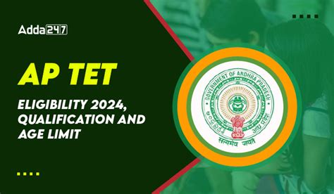 AP TET Eligibility Criteria 2025, Check Qualification and Age Limit
