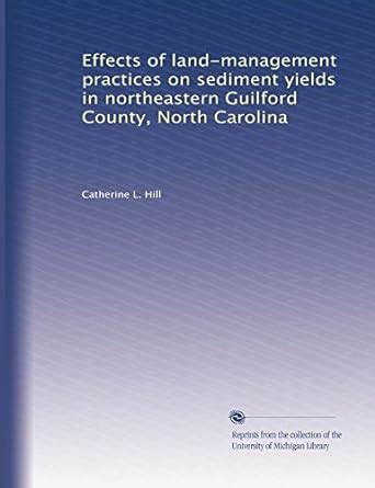 Effects of land-management practices on sediment yields in northeastern ...