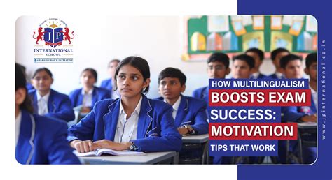 How Multilingualism Boosts Exam Success Motivation Tips That Work