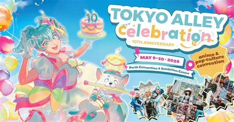 Tokyo Alley 2026 (POP-CULTURE, ANIME, GAMING), Perth Convention and ...