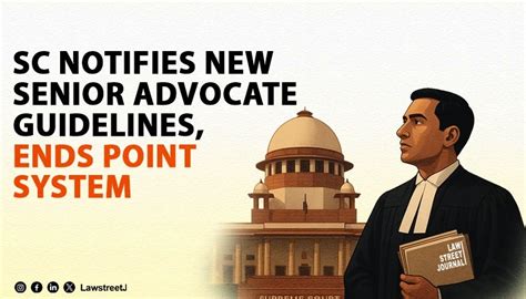 SC Notifies 2026 Guidelines for Senior Advocate Designation Scraps ...