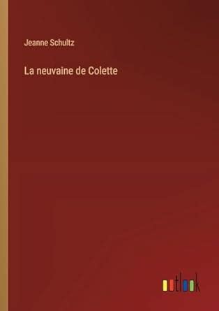 Buy La neuvaine de Colette Book Online at Low Prices in India | La ...