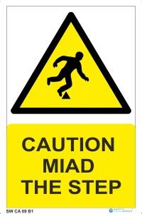 Safety World Miad The Step- Caution Sing Board- 12" X 8" Emergency Sign ...